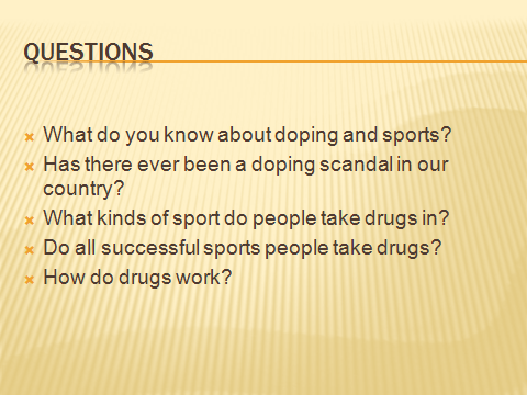 Урок по английскому языку на тему Drugs in Sport (10 класс)